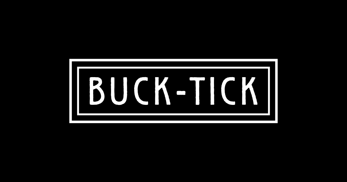 Buck Tick オフィシャルサイト